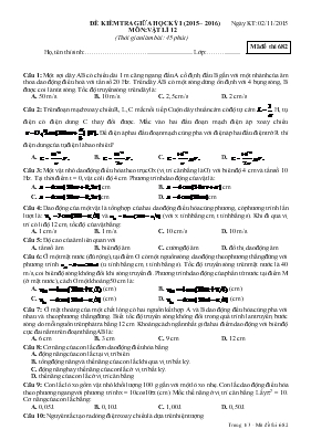 Đề kiểm tra giữa học kỳ I (năm học 2015  2016)  môn Vật lí 12 (thời gian làm bài 45 phút)